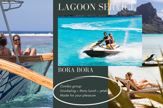 Combo snorkeling + motu lunch + jet ski group tour full day - Key things to know before booking